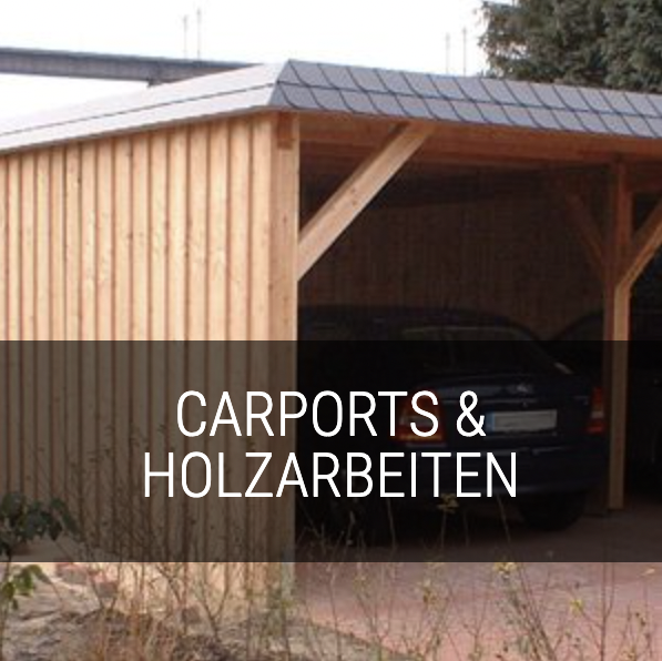 Carpots und Holzarbeiten